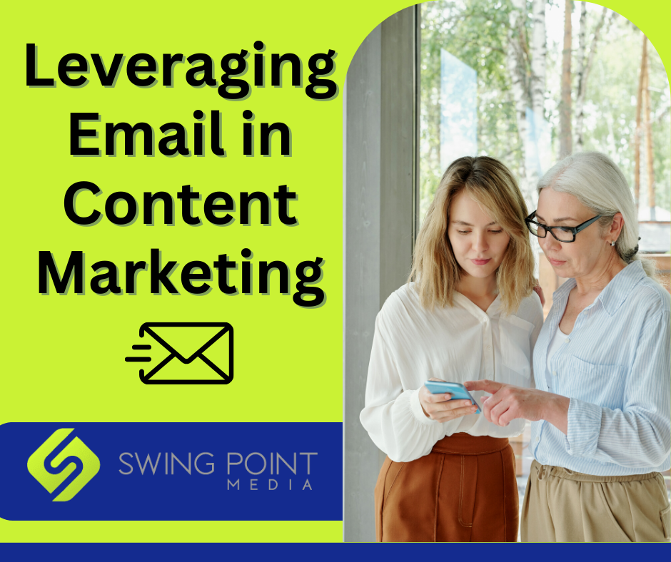 Leveraging Email in Content Marketing